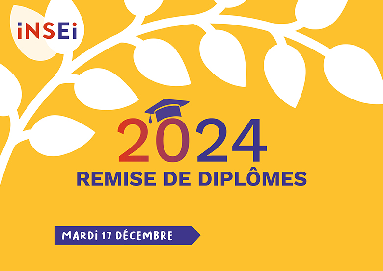 Visuel pour la remise de diplômes 2024 qui aura lieu le 17 décembre à l'INSEI