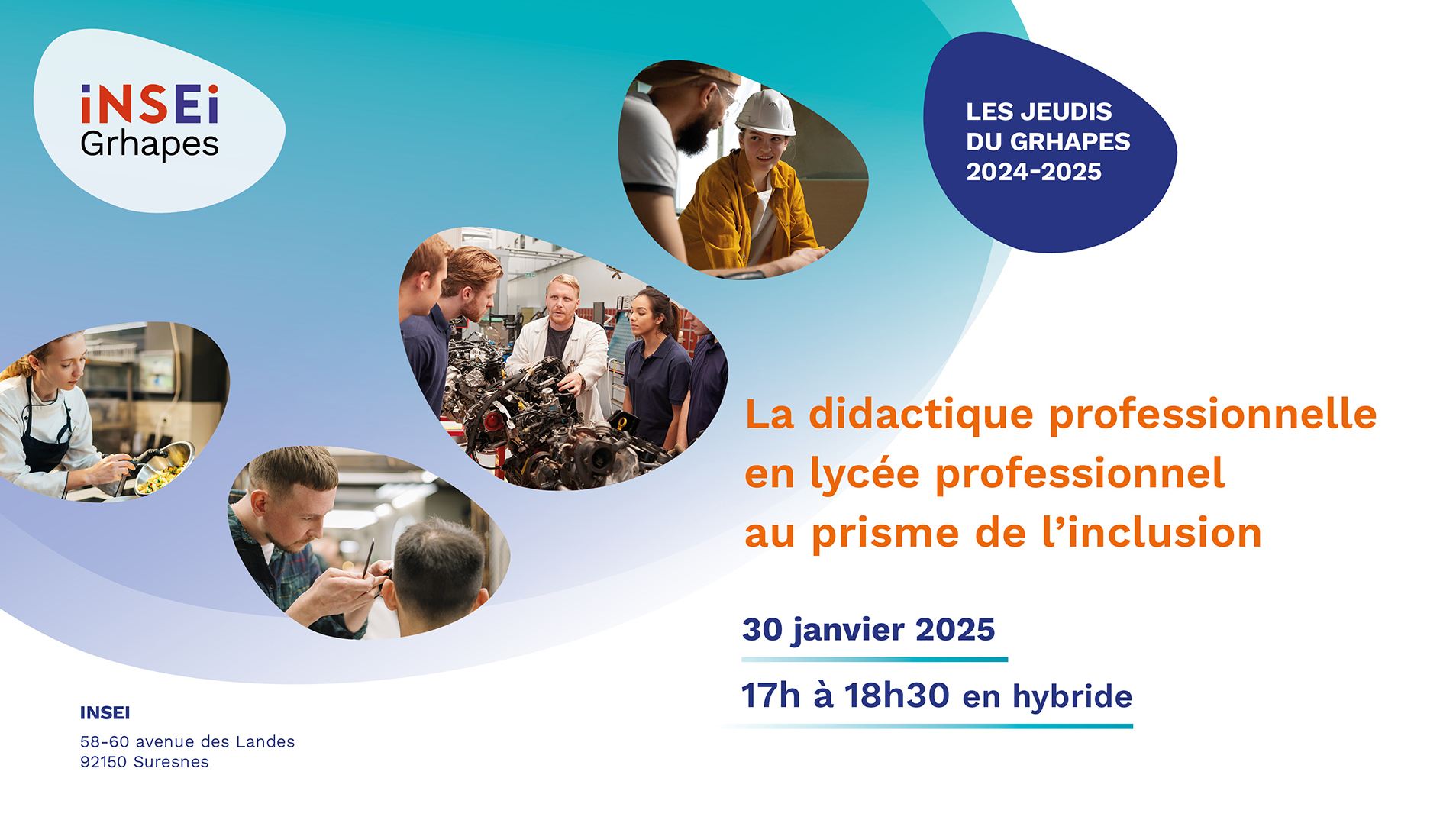 Séminaire "Jeudis du Grhapes 2024-2025" avec comme titre "La didactique professionnelle en lycée professionnel au prisme de l'inclusion" - 30 janvier 2024 de  17h à 18h30 en hybride