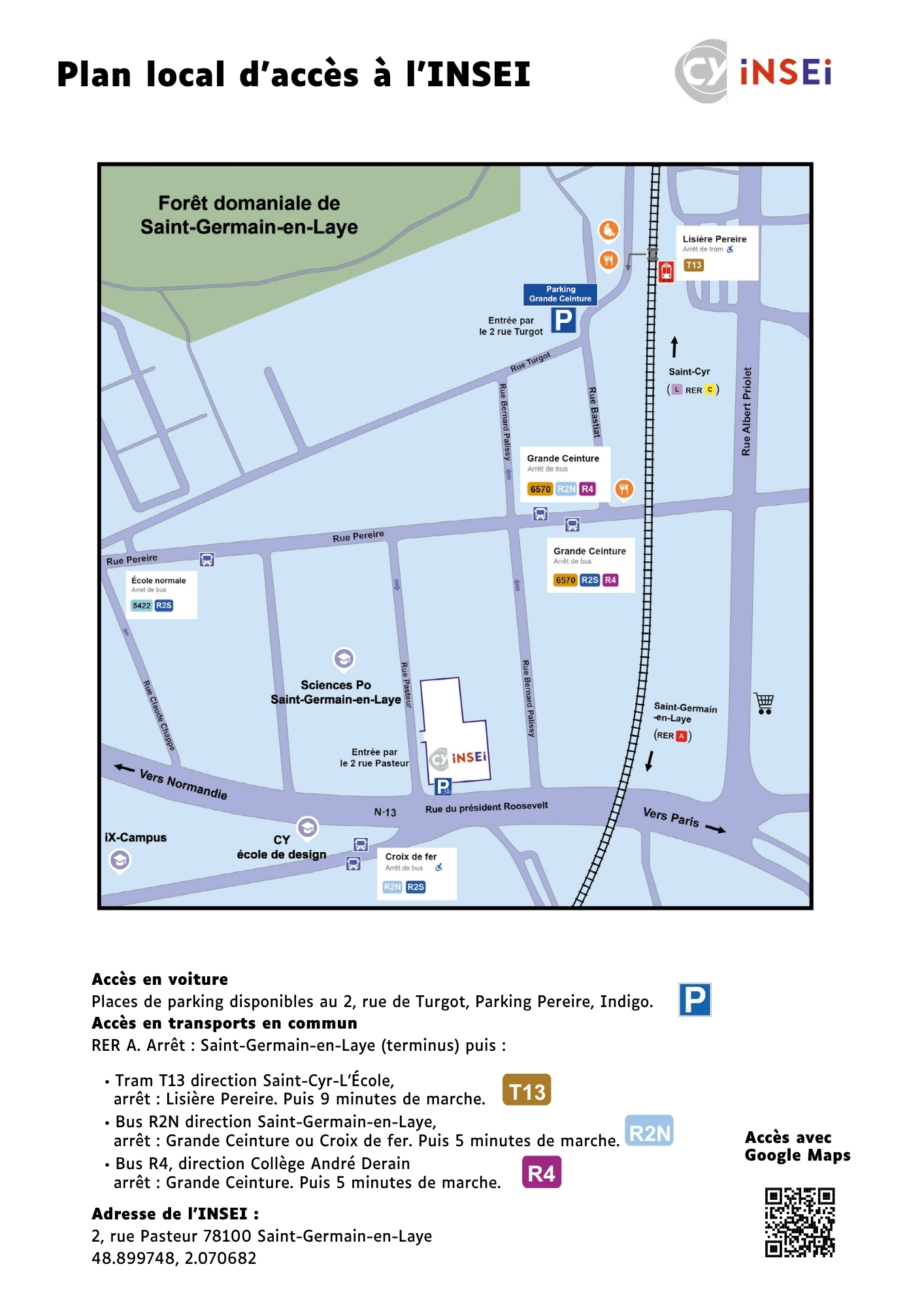 Plan local d’accès à l’INSEI - Adresse de l’INSEI : 2, rue Pasteur 78100 Saint-Germain-en-Laye 48.899748, 2.070682